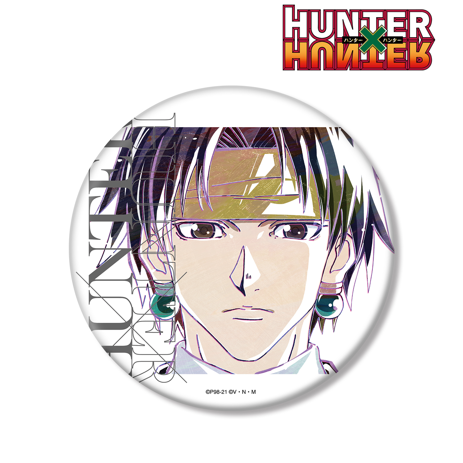 HUNTER×HUNTER_クロロ Ani-Art 第2弾 BIG缶バッジ ver.B | 公式グッズ・公式ライセンス商品専門サイト |  colleize（コレイズ） | 公式グッズ・公式ライセンス商品専門サイト | colleize（コレイズ）