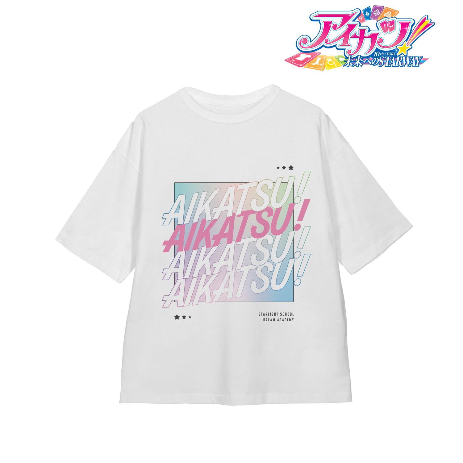 アイカツ！ 10th STORY ?未来へのSTARWAY?_Sサイズ_描き下ろし カジュアルロックver. BIGシルエットTシャツユニセックス/colleize(コレイズ)は、人気アニメのキャラクター商品、公式グッズ専門の通販サイトです